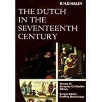 Dutch in the Seventeenth Century (Library of European Civilizations) 0155184733 Book Cover