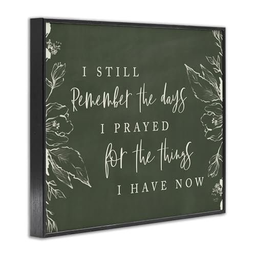Impression giclée Prayed For What I Have Now avec cadre de qualité
