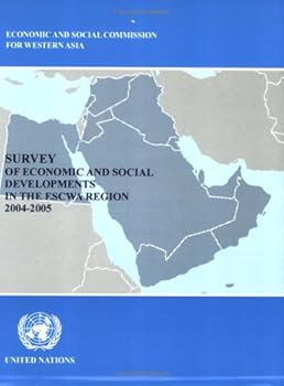 Survey of Economic and Social Developments in the Escwa Region 2006-2007