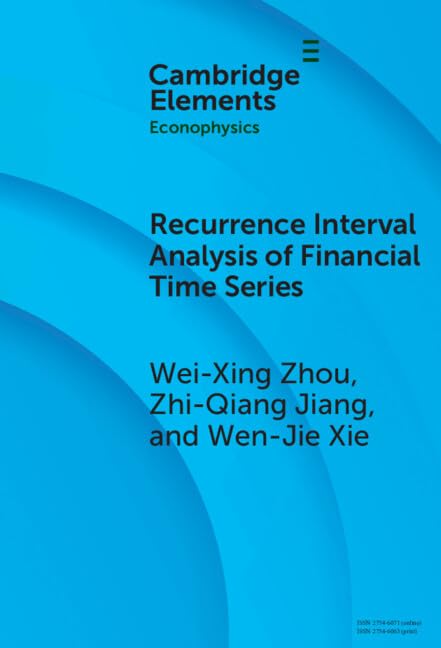 Recurrence Interval Analysis of Financial Time Series (Elements in Econophysics)