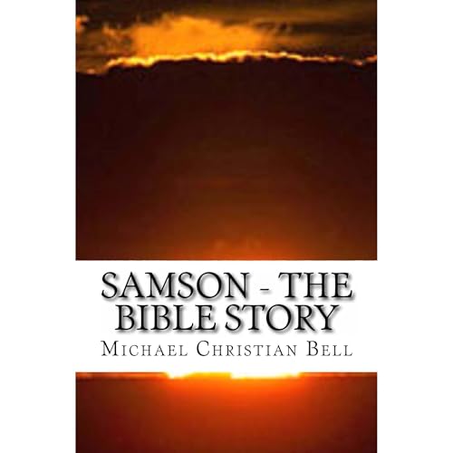 Samson - The Bible Story by Michael Bell episode artwork