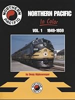 Northern Pacific in Color 1582480613 Book Cover