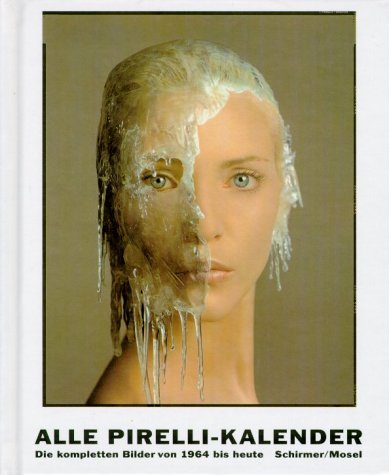 Preisvergleich Produktbild Alle Pirelli-Kalenderbilder von 1964 bis 2001