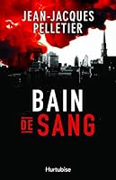 Bain de sang 2897238771 Book Cover