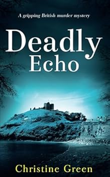 Paperback DEADLY ECHO a gripping British murder mystery (Kate Kinsella Mysteries) Book