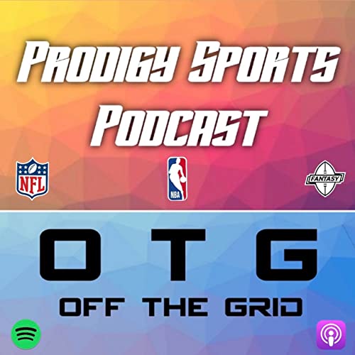 Prodigy Sports Podcast ~ OTG cover art
