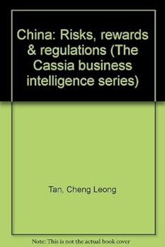 Paperback China: Risks, rewards & regulations (The Cassia business intelligence series) Book