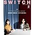 SWITCH Vol. 40 No. 2 特集 ドラマのかたち 2022