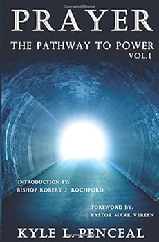 Paperback Prayer The Pathway To Power Vol.1 Book