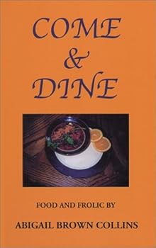 Spiral-bound Come & Dine: Food & Frolic Book