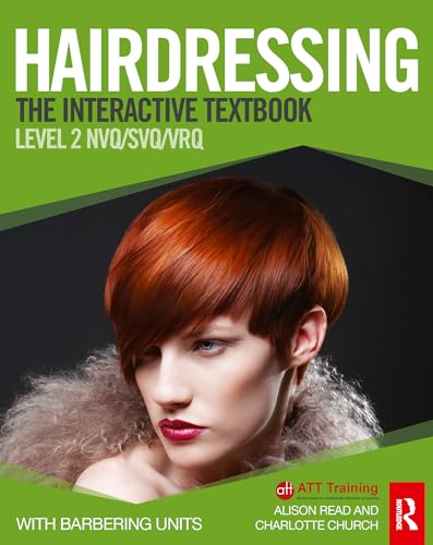 Compare Textbook Prices for Hairdressing: Level 2: The Interactive Textbook 1 Edition ISBN 9780415528672 by Church, Charlotte,Read, Alison