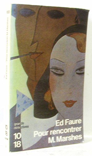 Pour rencontrer m. marshes