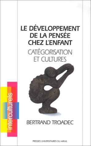Le developpement de la pensee chez l enfant