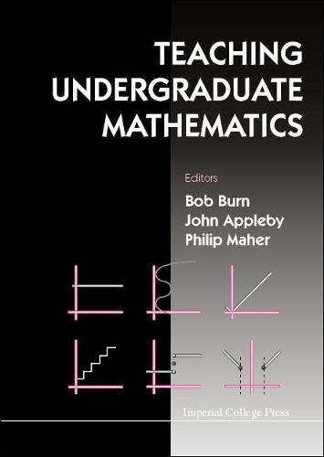 Amazon.com: TEACHING UNDERGRADUATE MATHEMATICS: 9781860941153: Burn, R ...