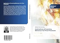 Implications of Learning Behaviour for Price Processes 3639710843 Book Cover
