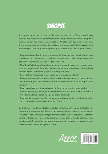 A física e os super-heróis: Volume 1