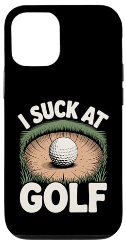 I Suck At Golf Joke ʔSt s Ȓj St X}zP[X iPhone 12/12 Pro p
