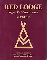 Red Lodge: Saga of a Western Area, Revisited B00KXDZOJG Book Cover