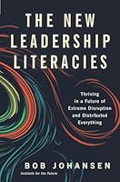 Algopix Similar Product 10 - The New Leadership Literacies Thriving