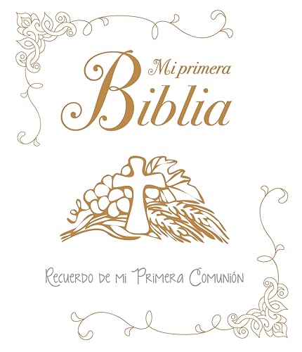 Mi primera Biblia. Una historia de amor: Recuerdo de mi Primera Comunión (Biblias infantiles) - 9788428549639