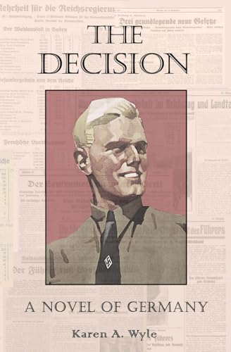 The Decision: A Novel of Germany