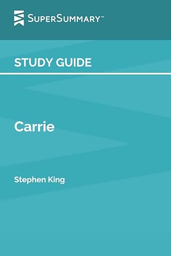 Study Guide Carrie by Stephen King (SuperSummary)