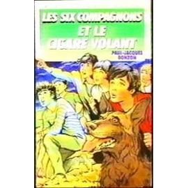 Les Six Compagnons et le cigare volant - Book #33 of the Les Six Compagnons