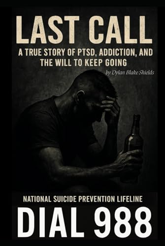 Bild: Last Call: A True Story of PTSD, Addiction, and the Will to Keep Going f�r 22,86 EUR bei amazon.de
