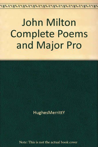 John Milton Complete Poems & Major Pro B000YBF1IQ Book Cover