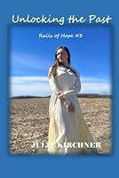 Unlocking the Past 1949666158 Book Cover