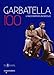 Garbatella 100. Il Racconto Di Un Secolo - 3