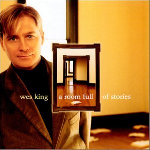 Room Full of Stories [Audio CD] King, Wes