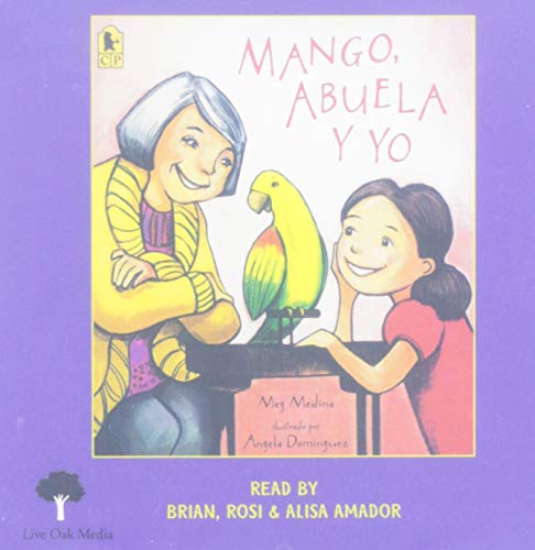 Mango, Abuela y Yo (CD) [Spanish] 1430131349 Book Cover