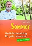  Gedächtnistraining für Senioren für jede Jahreszeit - Sommer: Praxis-Hefte Gedächtnistraining für Senioren. Mit Kopiervorlagen.: Praxis-Hefte Gedächtnistraining. Mit Kopiervorlagen.