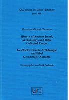 Hermann Michael Niemann - History of Ancient Israel, Archaeology, and Bible / Geschichte Israels, Archaologie Und Bibel: Collected Essays / Gesammelte 3868351175 Book Cover