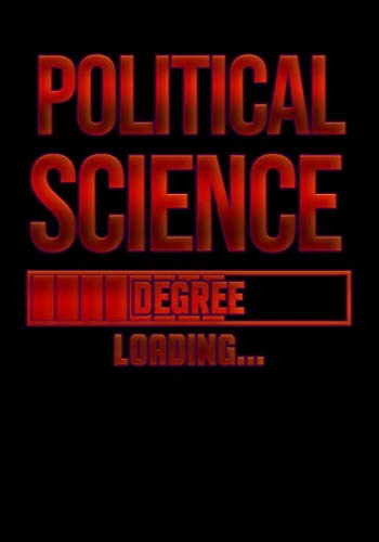 Independently published Political Science Degree Loading: Journal Notebook for College Student