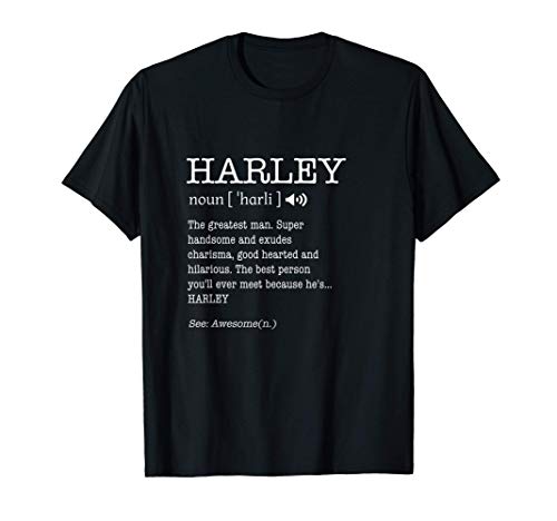 Harley Funny Adult Men First Name Definition Personalized T-Shirt