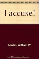 I accuse! 0924932007 Book Cover