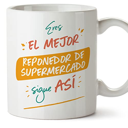 MUGFFINS Tazas para REPONEDOR DE SUPERMERCADO hombre - En Español - Eres el mejor sigue así! - 11 oz / 330 ml - Regalo original y divertido