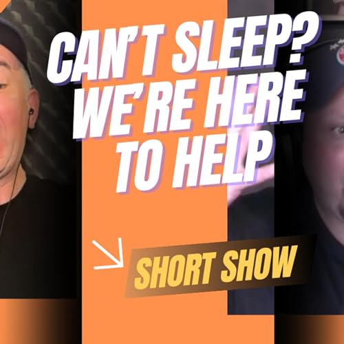 Page de couverture de Can't Sleep? We're Here To Help! | Short Show #6