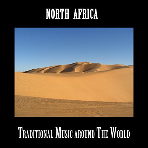 North Africa, Traditional Music around The World Youcef
