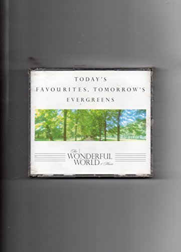 Todays Favourites, Tomorrows Evergreens - Wonderful World of Music - Reader's Digest [Audio CD]