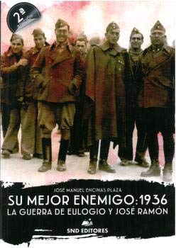 SU MEJOR ENEMIGO: 1936 (ENSAYO)
