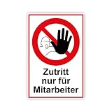 STROBO 'Zutritt für Mitarbeiter' Hinweisschild | Stabile 3mm Hartschaumplatte als 30x20cm Schild mit UV-Schutz für den Außenbereich und Innenbereich