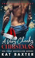 A Very Cheeky Christmas: A LOL Instalove/Curvy Girl Romance (Saddle Creek Standalones) B0CQ6RXJNR Book Cover