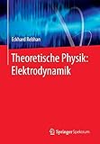  Theoretische Physik: Elektrodynamik