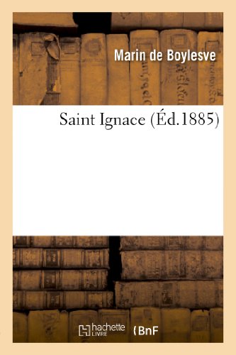 Saint Ignace (Religion) (French Edition)