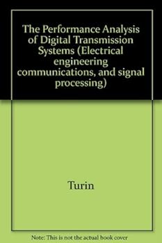 Hardcover Performance Analysis of Digital Transmission Systems Book