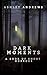 Dark Moments: A Book of Short Horrors