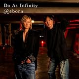 Reborn (AL) - Do As Infinity